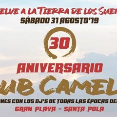 CAMELOT 30 ANIVERSARIO NOCHE MADRUGADA