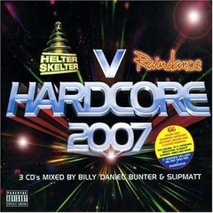 Hardcore 2007 Helter Skelter Vs Raindance - Mix