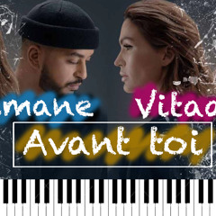 Slimane et Vitaa - Avant Toi Piano Instrumentale