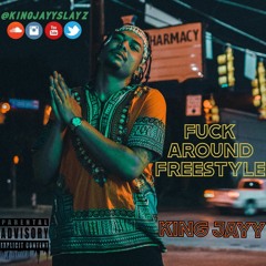 FUCK AROUND FREESTYLE (Prod. by YungMoraie)