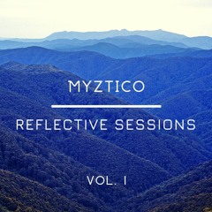 Reflective Sessions Vol.1