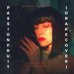 Passionfruit (Drake Cover)