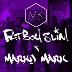 Fatboy Slim X Marky Mark - Praise Vibrations (Mashup Michel Kenji)