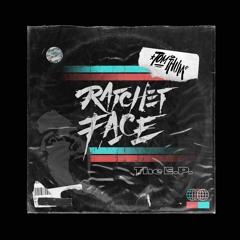 Ratchet Face