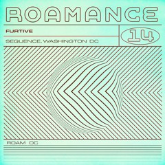 Roamance 14 - Furtive