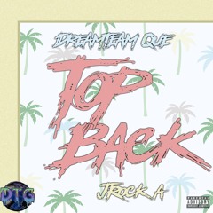 Top Back (feat. JRock'a)