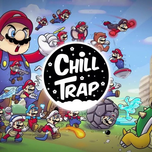Mario Bros -Remix(Chill Trap)