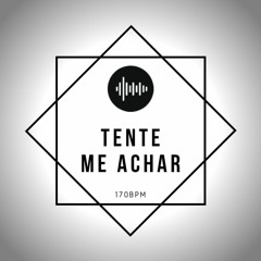 MC MORANGUINHO - TENTE ME ACHAR NO FINAL DO BAILE 170BPM