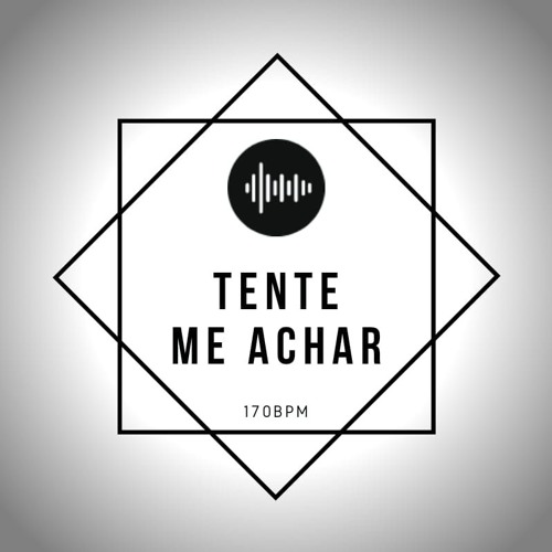 MC MORANGUINHO - TENTE ME ACHAR NO FINAL DO BAILE 170BPM