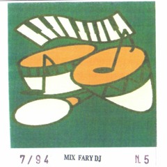 DJ Fary (IT) - N. 5 - 07_94 (Tape Recording)