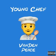 Young Chef (Prod. Urban Nerd Beats)