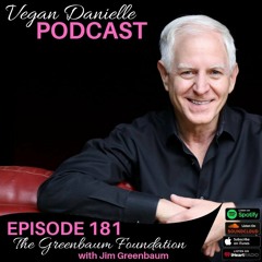Episode 181 - The Greenbaum Foundation