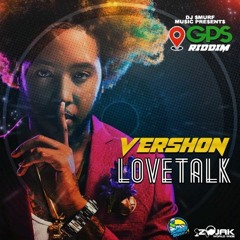 Vershon - Love Talk [GPS Riddim]