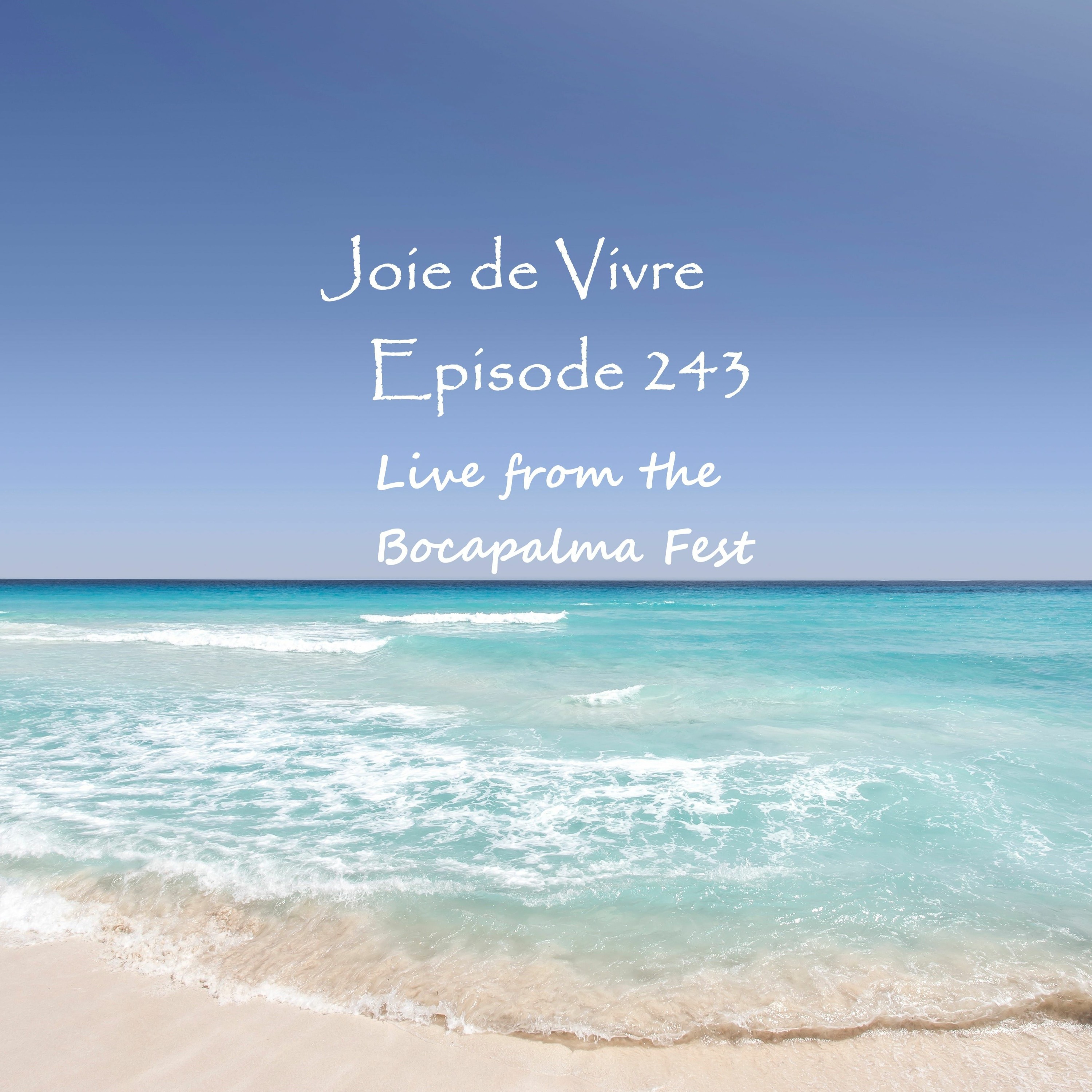 Joie de Vivre - Podcast