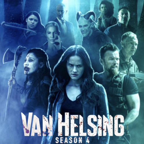Stream Music Speaks | Listen to Van Helsing Season 4 SyFy Soundtrack  playlist online for free on SoundCloud