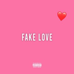 Fake Love (Prod. @RipAzure)