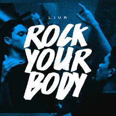LIVA - Rock Your Body (Original Mix)