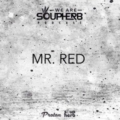 WeAreSoupherb_023_feat._Mr_Red_[Proton_Radio]