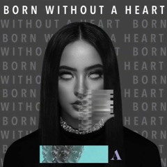 Born Without A Heart By Faouzia (Odeys Remix)
