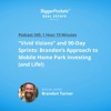 BP Podcast 345: “Vivid Visions” and 90-Day Sprints—Brandon’s Approach to Mobile Home Park Investing