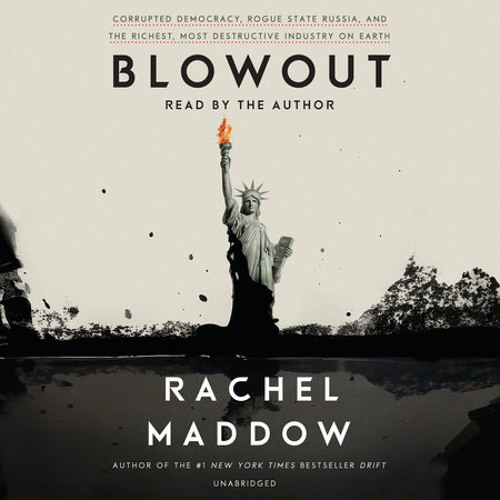 blowout rachel maddow review blowout rachel maddow review