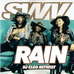 Rain (dj cleo retwist)