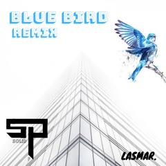Blue Bird [Remix]