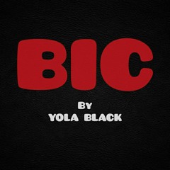 Yola Black - BiC