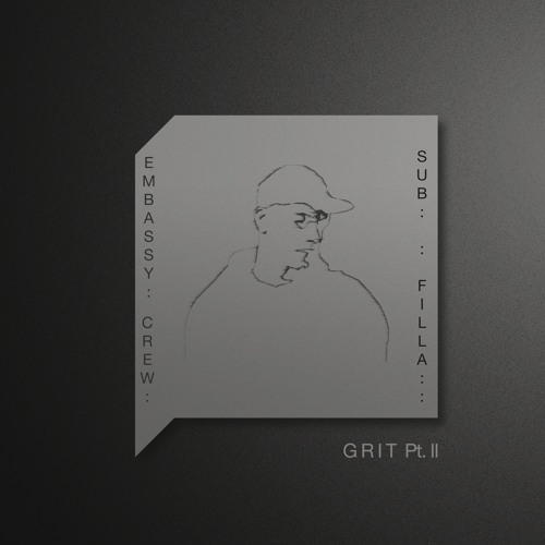 SUB FILLA - GRIT PT. II [FREE @ 100 FOLLOWERS]