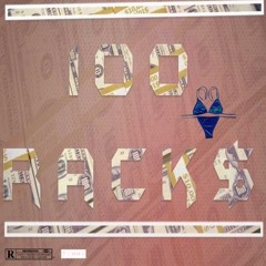 Hunnids Racks(CDQ)[Mastered By Zoey T.]