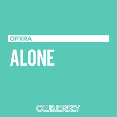 Alan Walker - Alone (Opxra Remix)