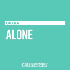 Alan Walker - Alone (Opxra Remix)