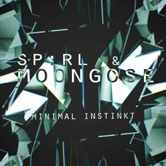 Moongose & SP:RL - Minimal Instinkt (Free Download)