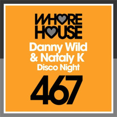 Danny Wild & Nataly K  "Disco Night"