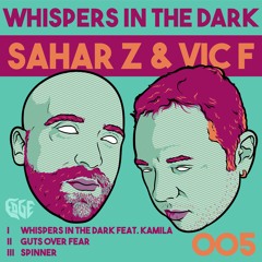 Premiere: Sahar Z & Vic F - Whispers In The Dark feat. Kamila [Edge]