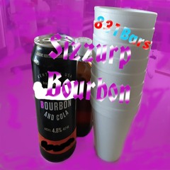 Sizzurp Bourbon (Mixtape)