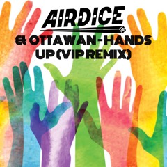 AIRDICE & OTTAWAN - HANDS UP (VIP REMIX)