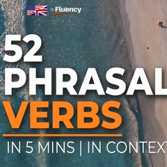 52 Phrasal Verbs Soundcloud