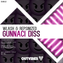 WLASH & Repsinized - Gunnaci Diss [FREE]