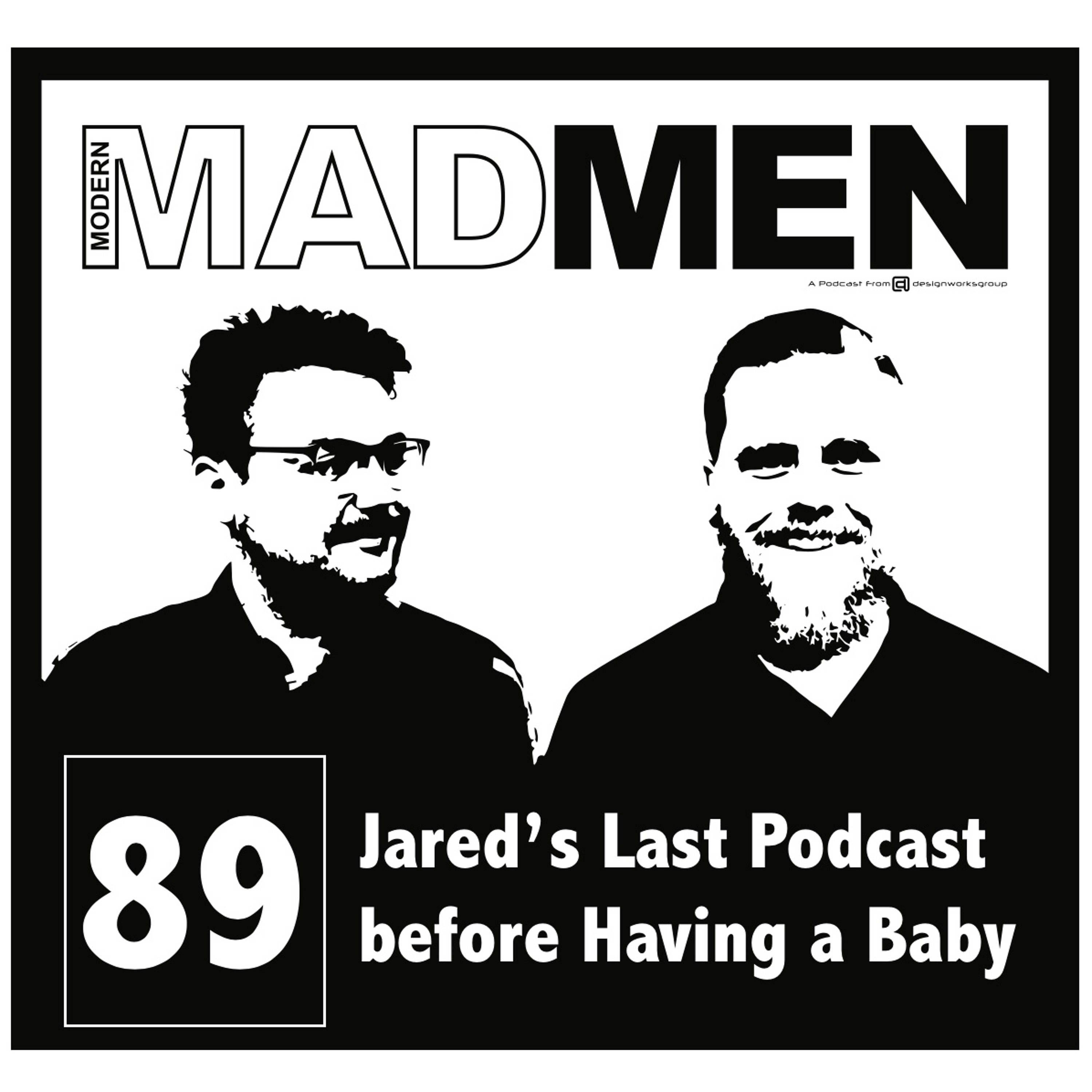 MMM 89 - Jared's Last Podcast before Having a Baby episode artwork