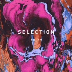 ► SELECTION 08_19 ◄