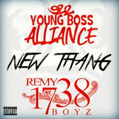 New Thang (Feat. Remy Boyz) Aggressive Mixtape