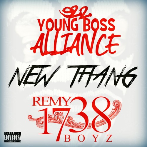 New Thang (Feat. Remy Boyz) Aggressive Mixtape
