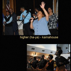 kamahouse - higher (ha-ya)