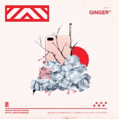 Ginger! (ft. tanu)
