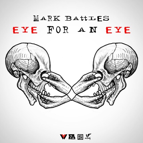 Stream Mark Battles - Eye For An Eye (Dax Diss)Produced by Money Montage by Mark Battles | Listen online for free on SoundCloud