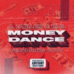 Money Dance feat. Covy (Prod. Kidkeva)