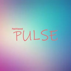 Paul Vincent - Pulse