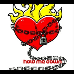 Hold me down.wav