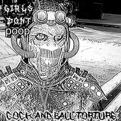 Cock And Ball Torture - Girls Dont poop